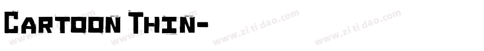 Cartoon Thin字体转换